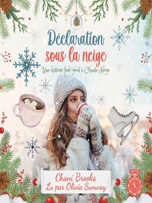 Title details for Déclaration sous la neige by Chani Brooks - Available